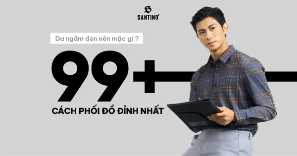 Phối màu trang phục đẹp cho người da ngăm đen